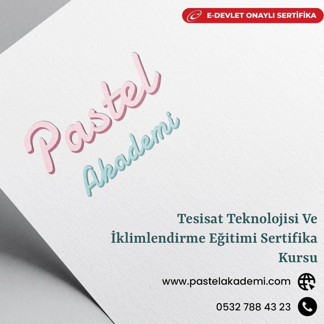 Tesisat Teknolojisi Ve İklimlendirme Eğitimi Sertifika Kursu