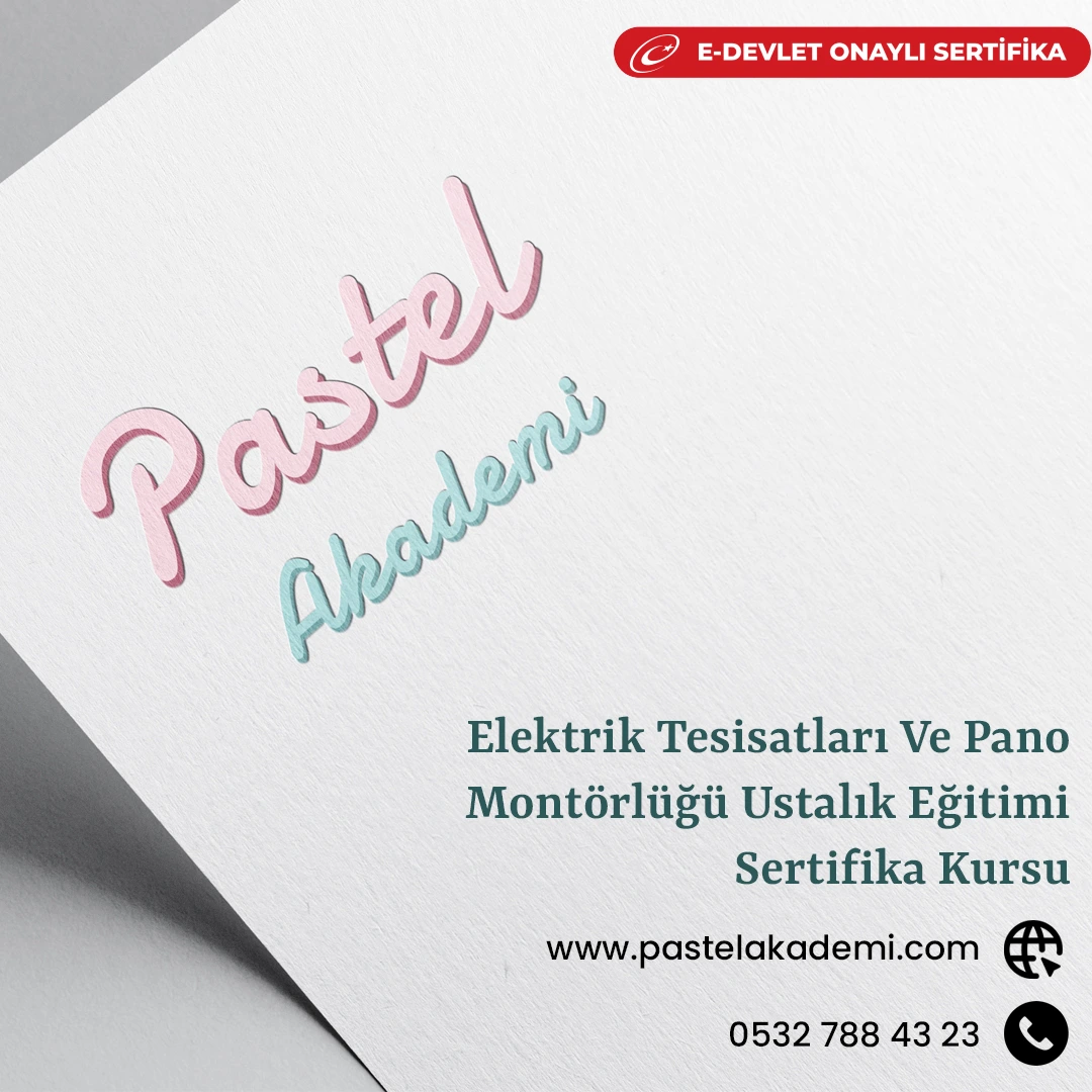 Elektrik Tesisatları Ve Pano Montörlüğü Ustalık Eğitimi Sertifika Kursu